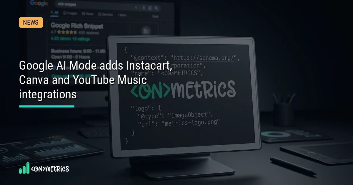 Google AI Mode Now Connects Instacart, Canva, and YouTube Music